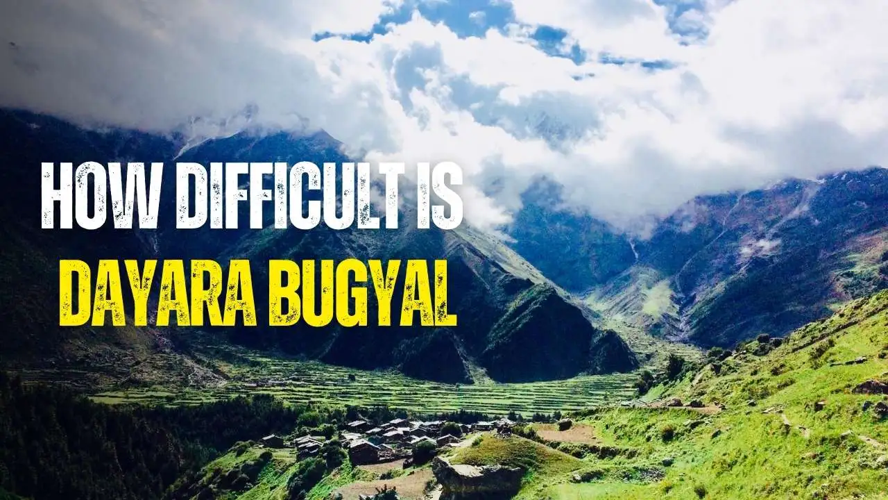 difficulty of Dayara Bugyal