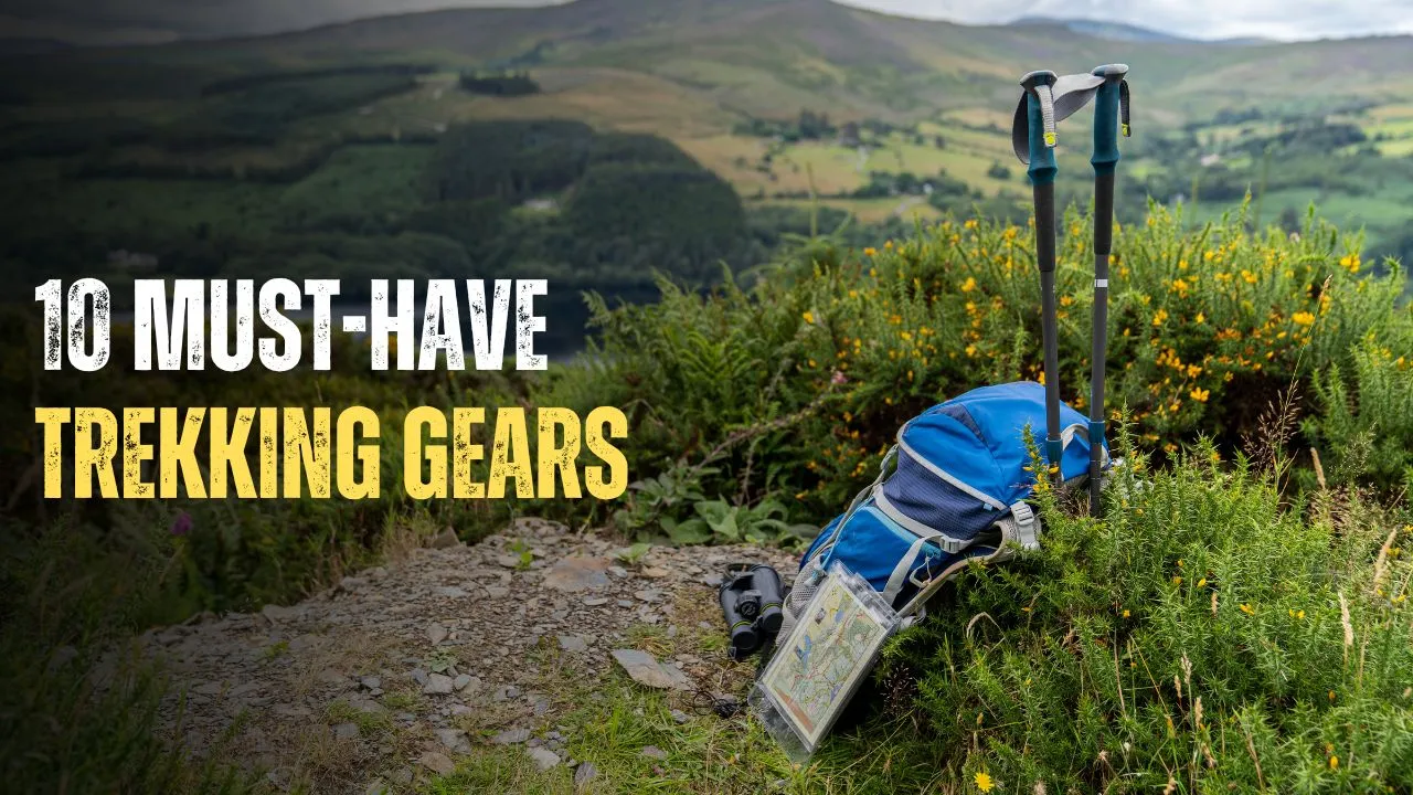 trekking gears for trekkers