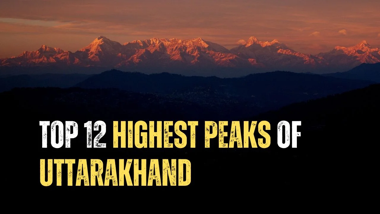 highest peaks of Uttarakhand