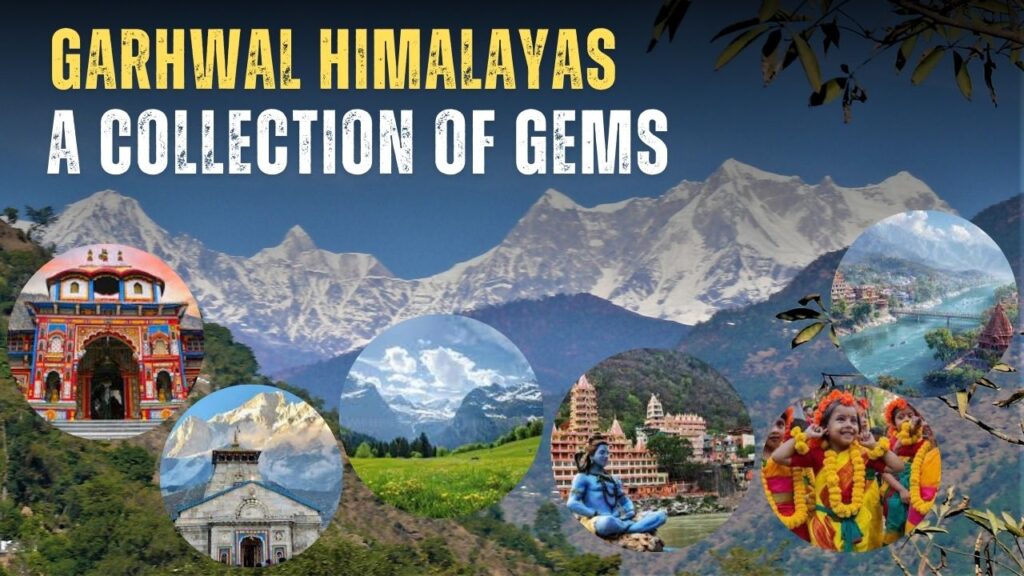 Garhwal Himalayas: All you need to know