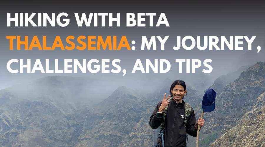 Hiking with Thalassemia