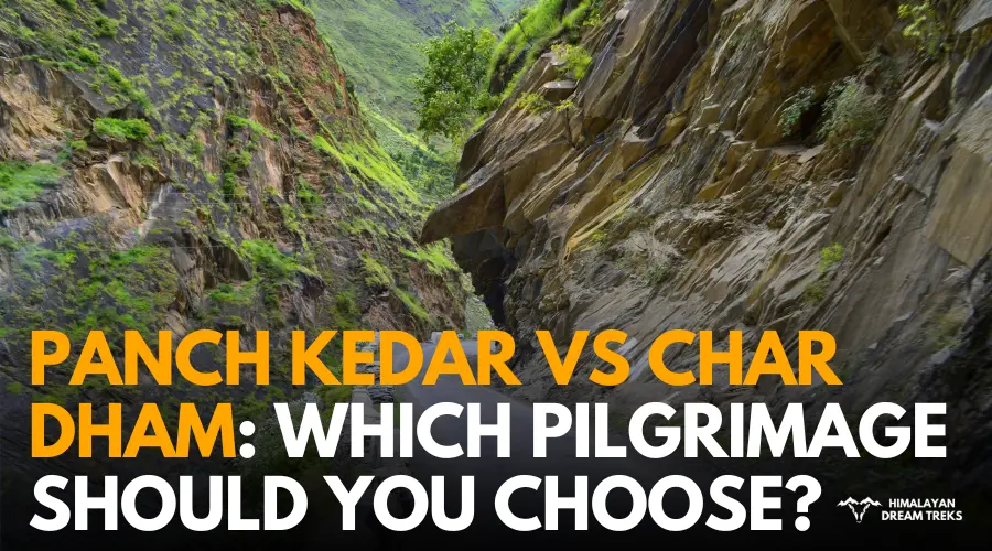 Panch Kedar vs Char Dham