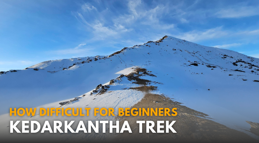 Kedarkantha Trek Difficulty Level Explained