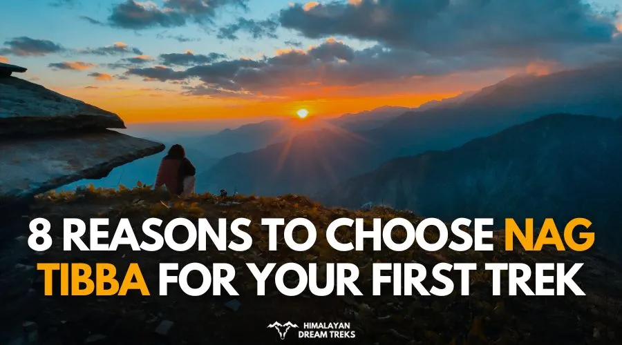 reasons to do Nag Tibba