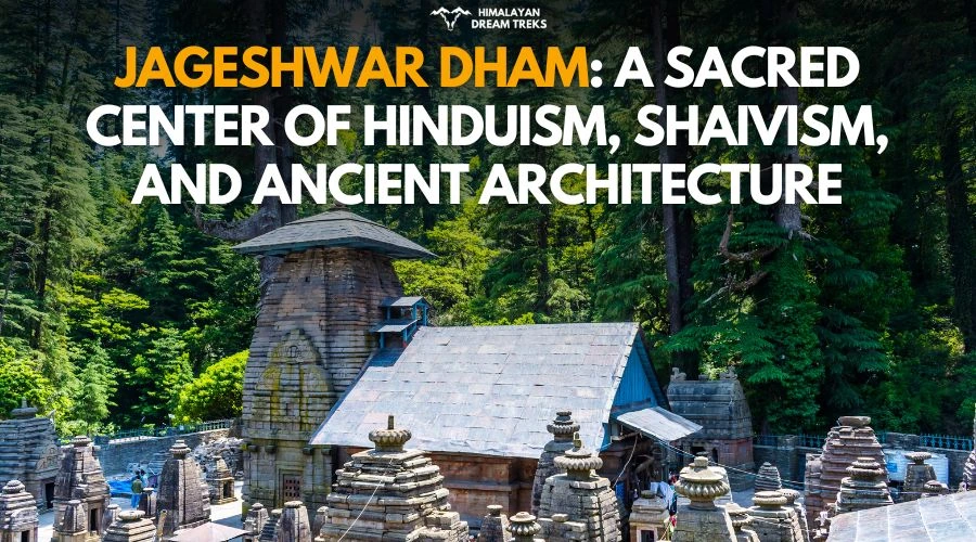 Travel Guide to Jageshwar Dham