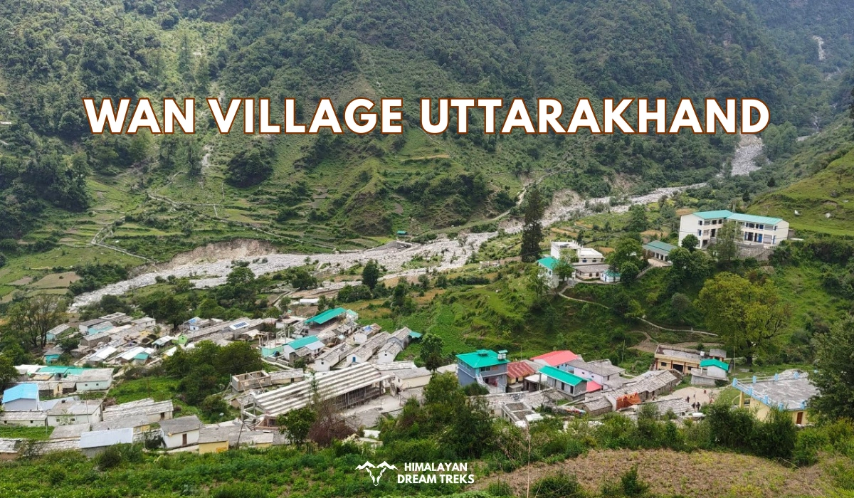 Wan Village Uttarakhand