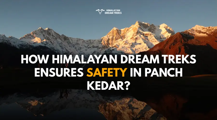 Saftery in Panch Kedar Yatra