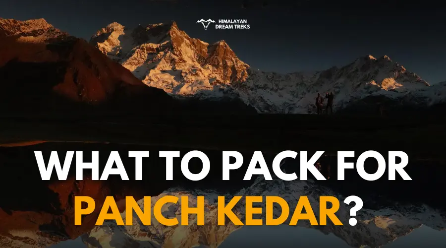 What to Pack for Panch Kedar