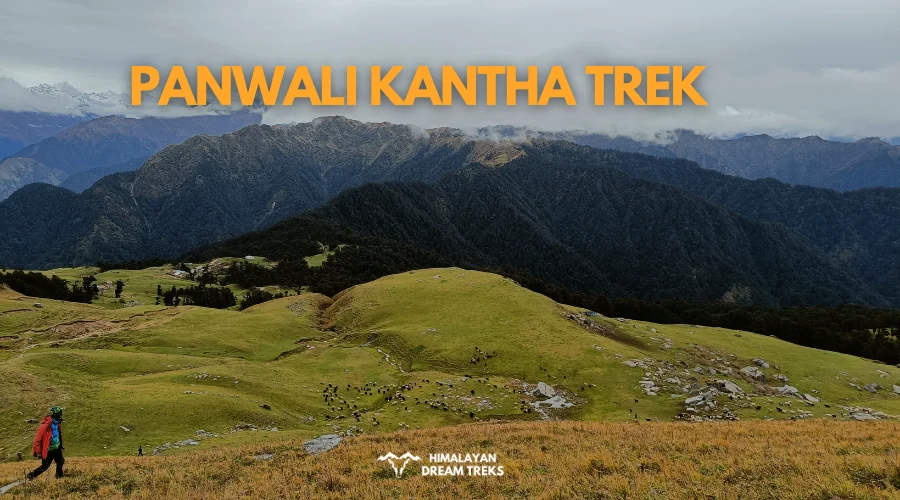 Panwali kantha trek
