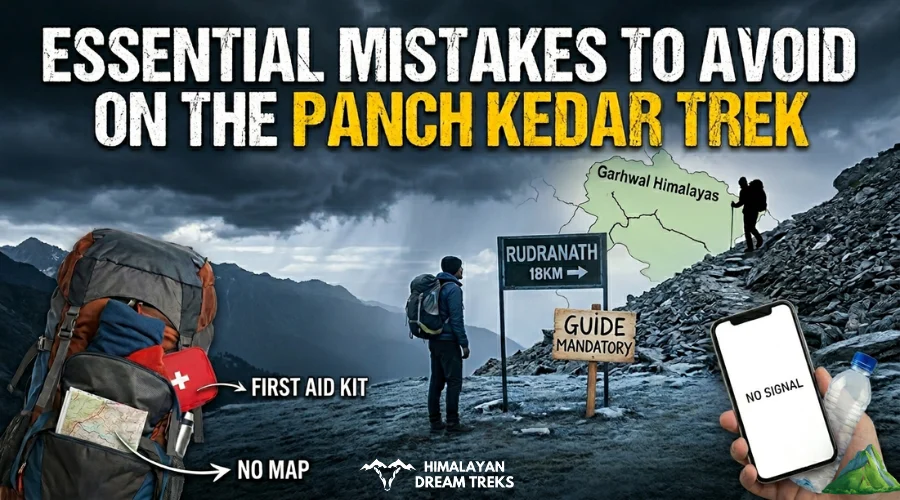 Essential Mistakes to avoid on the panch kedar yatra